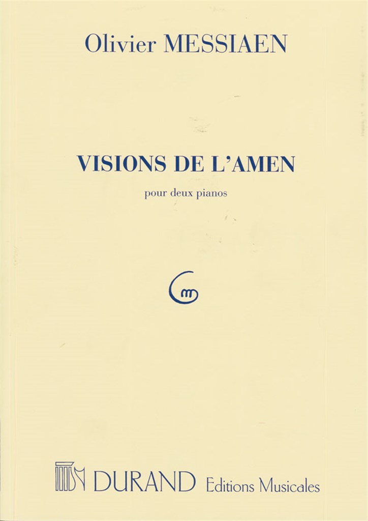 Visions De L'Amen Pour Deux Pianos